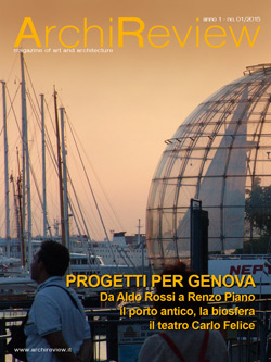 Renzo Piano e Aldo Rossi progetti per Genova. La biosfera